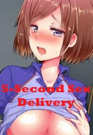 5-Second Sex Delivery manwha18cc