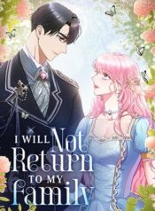 I Will Not Return to My Family