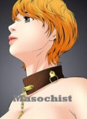 Masochist
