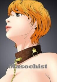 Masochist