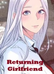 Returning Girlfriend