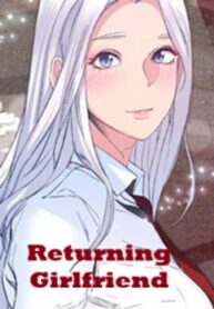 Returning Girlfriend
