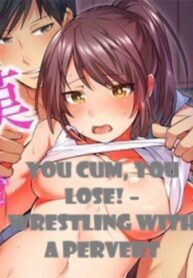 Wrestling with a Pervert